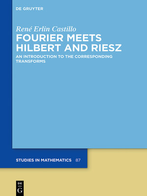cover image of Fourier Meets Hilbert and Riesz